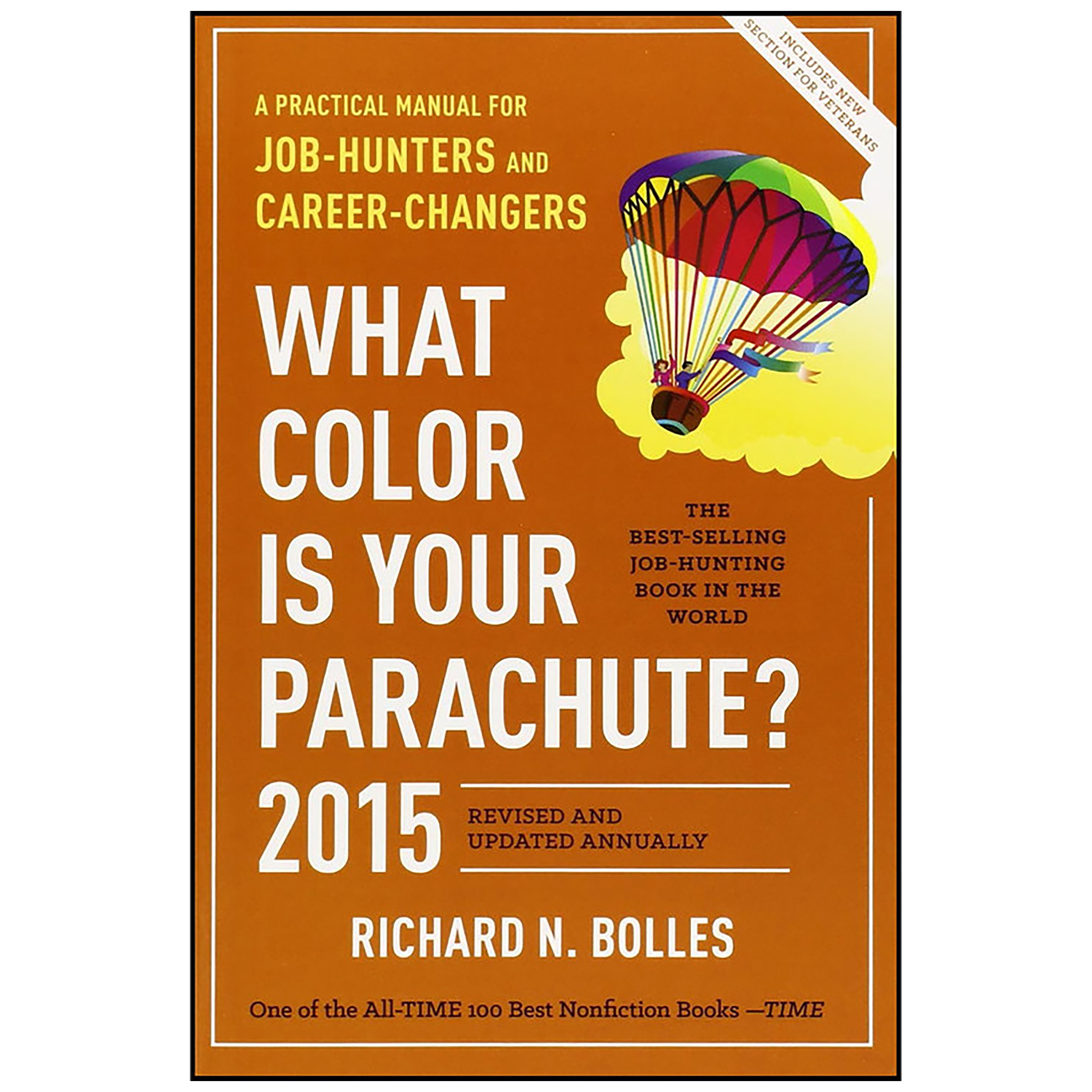 کتاب What Color Is Your Parachute? 2015 اثر Richard N. Bolles انتشارات Ten Speed Press