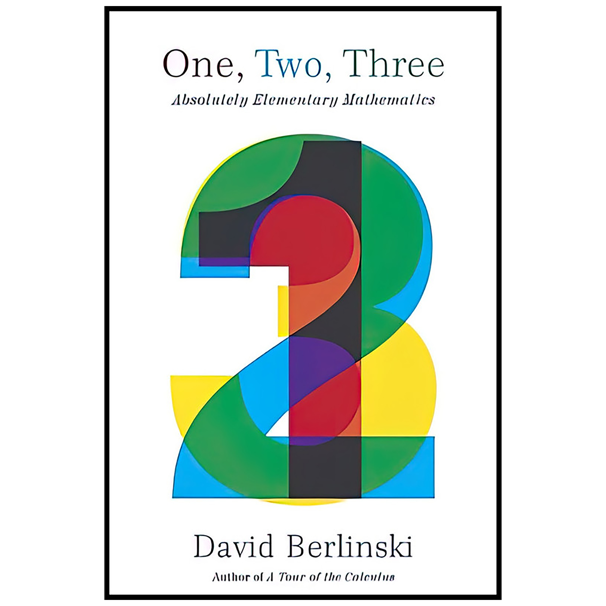 کتاب One Two Three اثر David Berlinski انتشارات Pantheon